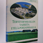 Olavi Piha : Terveydenhuollon vaiheita Etelä-Pohjanmaalla - pikkukuva 1