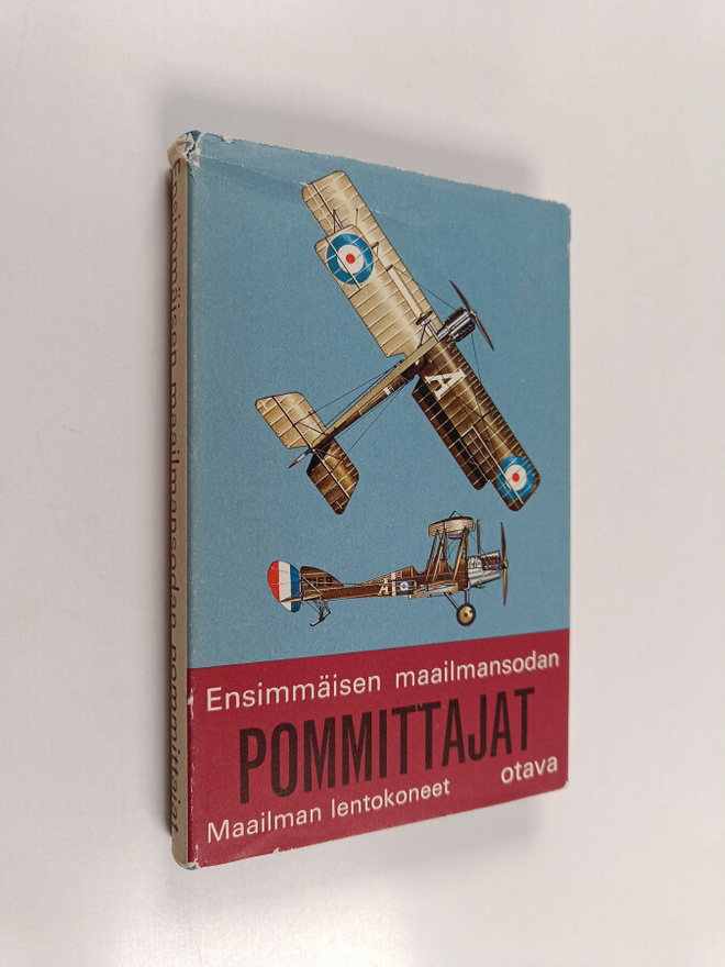 Kenneth Munson : Ensimmäisen maailmansodan pommittajat se...