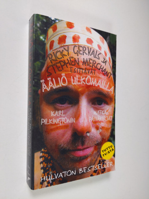Karl Pilkington : Ääliö ulkomailla : Karl Pilkingtonin ma...