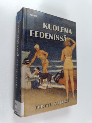 Terttu Autere : Kuolema Eedenissä