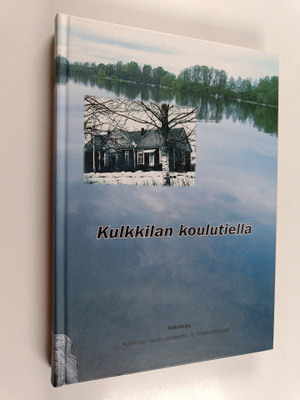 Kulkkilan koulutiellä