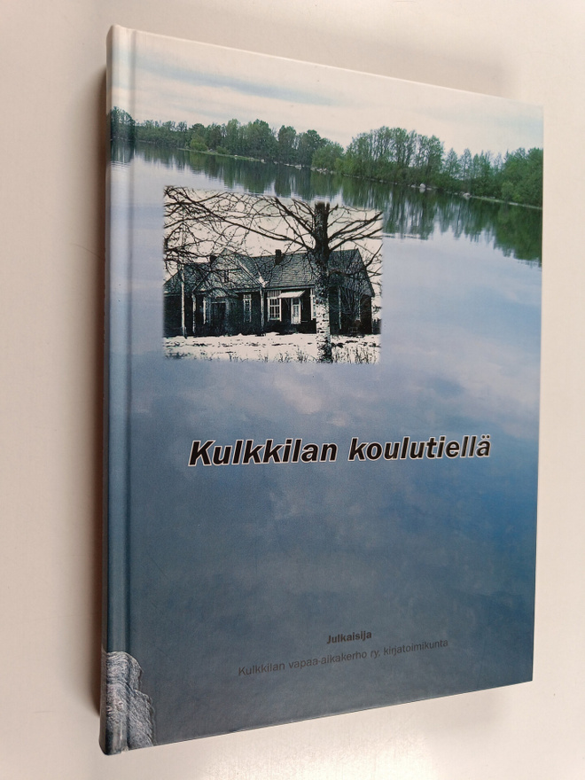 Kulkkilan koulutiellä