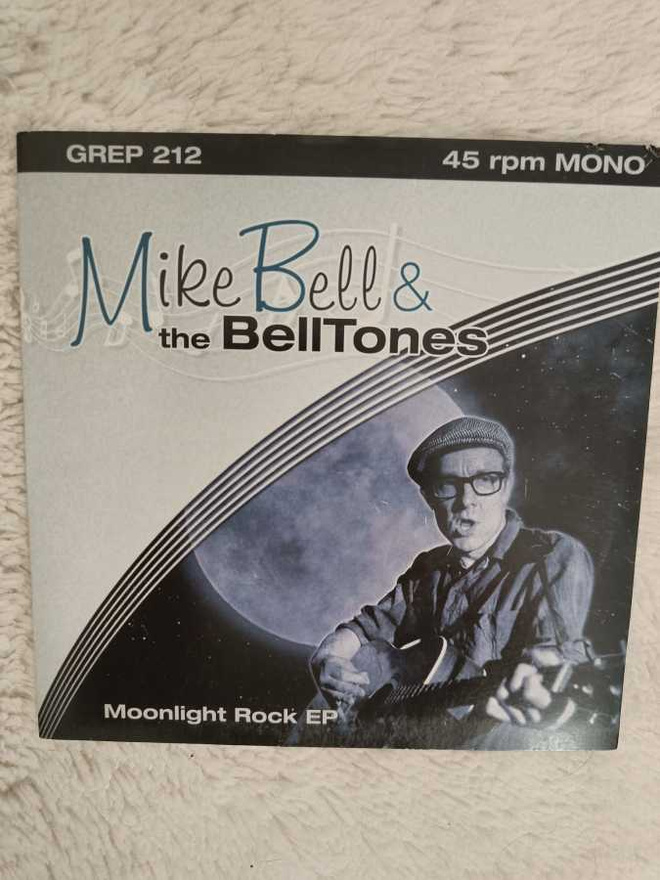 MIKE BELL & THE BELLTONES - MOONLIGHT ROCK EP