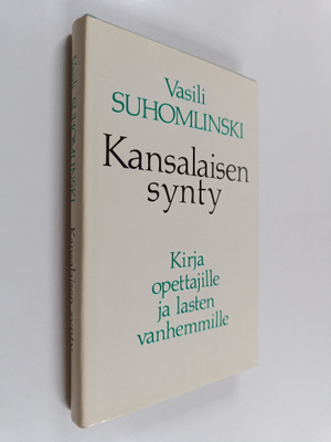 Vasili Suhomlinski : Kansalaisen synty