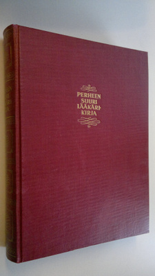 Olli ym. (toim.) Heinivaara : Perheen suuri lääkärikirja ...