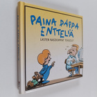 Veera Nieminen : Paina pappa entteliä : lasten nasevimmat... - pikkukuva 1