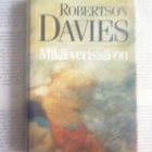 Robertson Davies - Mikä verissä on (sid.) - pikkukuva 2
