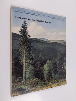Ian Anthony Anderson : Forestry in the British Scene