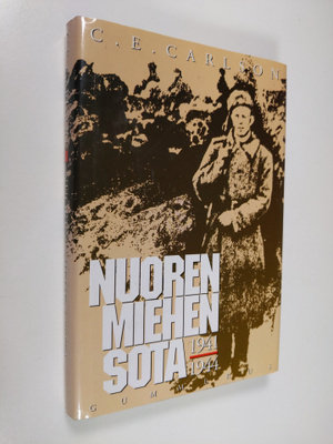 C. E. Carlson : Nuoren miehen sota 1941-1944