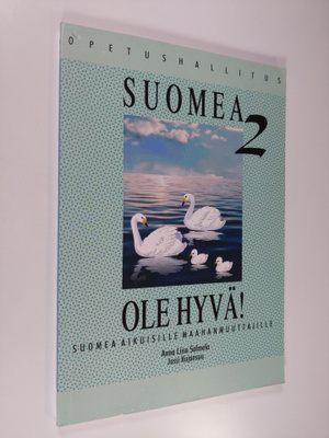 Anna Liisa Salmela : Suomea, ole hyvä! 2 : suomea aikuisi...