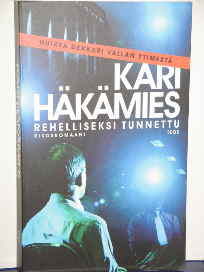 Kari Häkämies : REHELLISEKSI TUNNETTU
