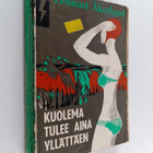 Lennart Åkerlund : Kuolema tulee aina yllättäen : salapol... - pikkukuva 1