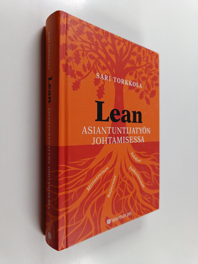 Sari Torkkola : Lean asiantuntijatyön johtamisessa