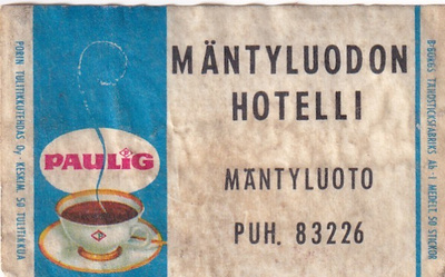Mäntyluoto, Mäntyluodon Hotelli . Paulig b524