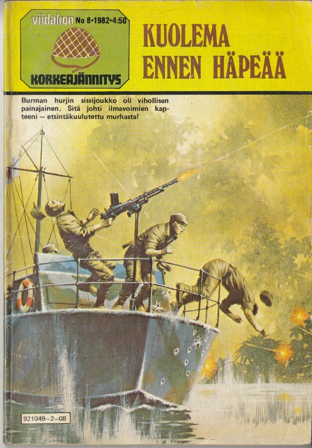 Viidakon Korkeajännitys 8/1982 Kuolema ennen häpeää