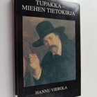 Hannu Vierola : Tupakka : miehen tietokirja - pikkukuva 1