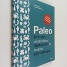 Erik Wallsten : Paleo : ihmisen alkuperäinen ruokavalio j... - pikkukuva 1