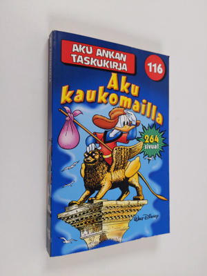 Walt Disney : Aku kaukomailla