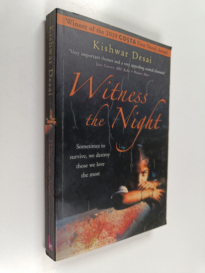 Kishwar Desai : Witness the night