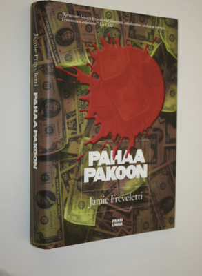 Jamie Freveletti : Pahaa pakoon