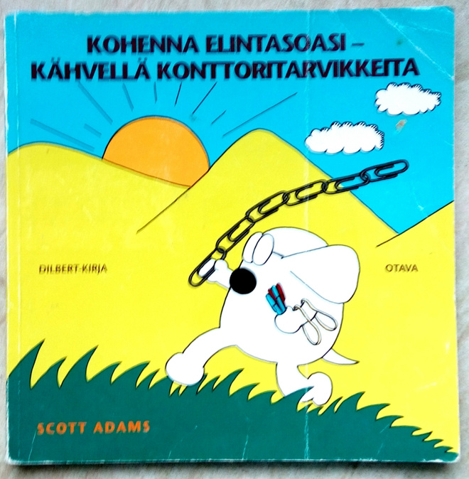 Scott Adams Dilbert-kirja Kohenna elintasoasi ...