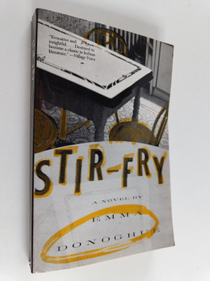 Emma Donoghue : Stir-Fry