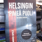Jarkko Sipilä (Toim.) :  Helsingin pimeä puoli ( SIS POSTIK) - pikkukuva 2