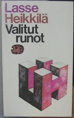 Lasse Heikkilä: Valitut runot, Otava 1976. 159 s.