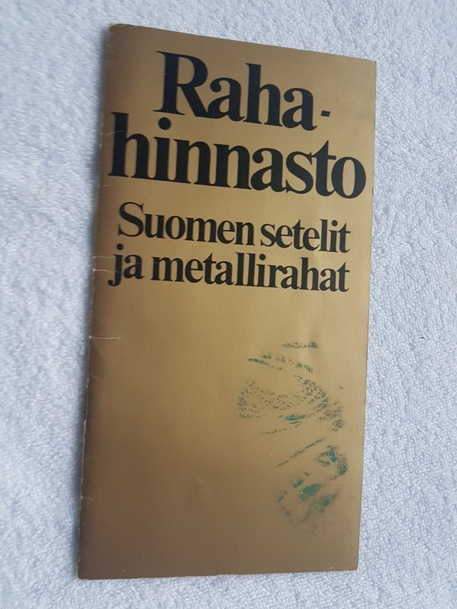 Rahahinnasto Suomen setelit ja metallirahat