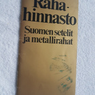 Rahahinnasto Suomen setelit ja metallirahat - pikkukuva 1