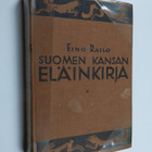 Eino Railo : Suomen kansan eläinkirja : kertomus Metsolan... - pikkukuva 1
