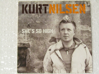Kurt Nilsen • She's So High CD-Single