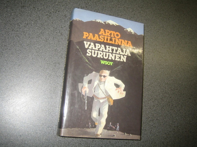 Arto Paasilinna - Vapahtaja Surunen