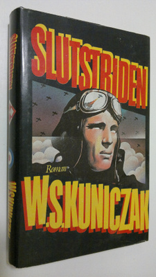 W. S. Kuniczak : Slutstriden
