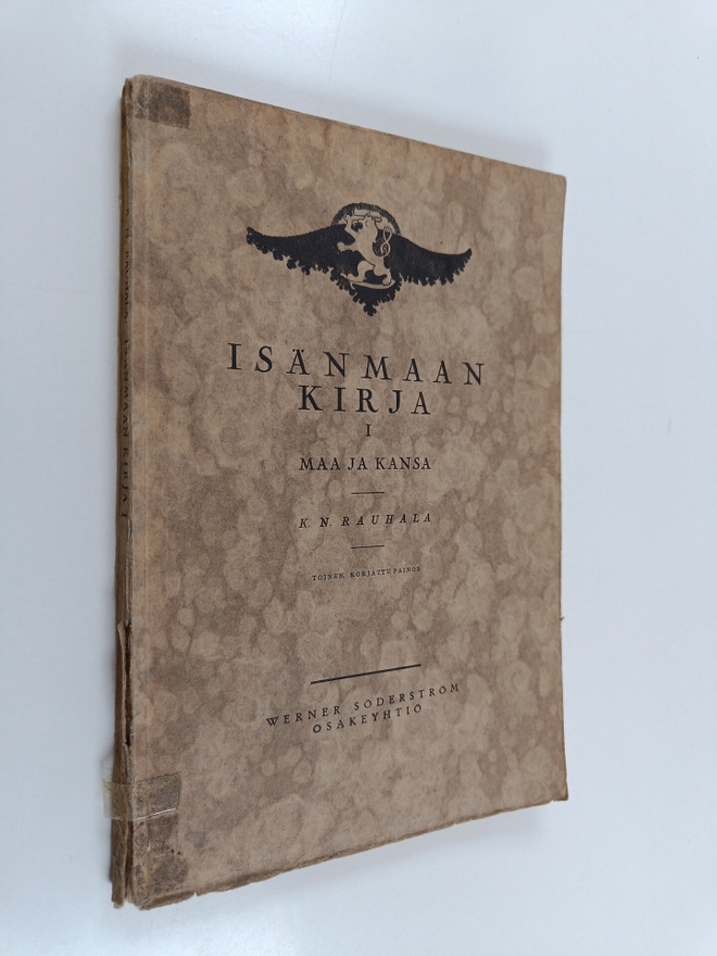 K. N. Rauhala : Isänmaan kirja 1 : maa ja kansa