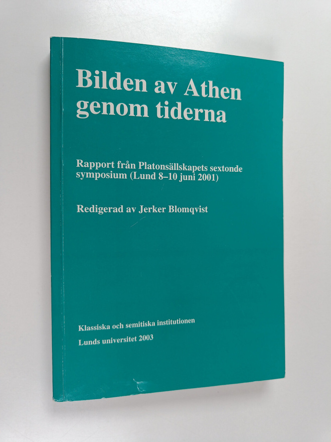 Jerker Blomqvist : Bilden av Athen genom tiderna