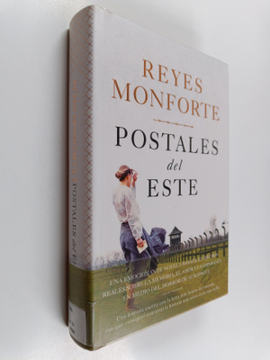Reyes Monforte : Postales del este
