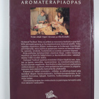Ulla Kivimäki : Hoitavat tuoksut : aromaterapiaopas - pikkukuva 2