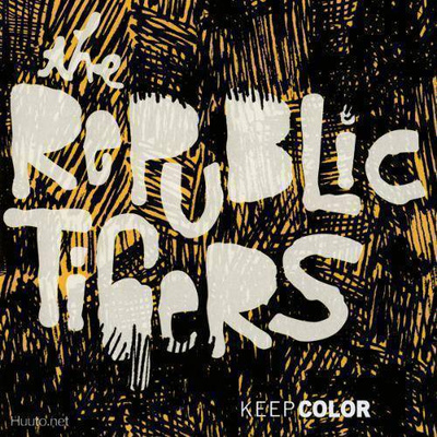 The Republic Tigers ** Keep Color ** CD