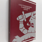 Heikki ym. Liljeroos : Lautamiehen lakikirja 2005 - pikkukuva 1