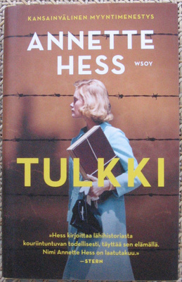 Annette Hess: Tulkki, Wsoy 2020. 361 s.
