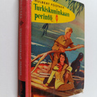 Hulbert Footner : Turkiskuninkaan perintö - pikkukuva 1