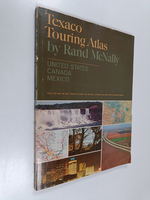 Texaco Touring Atlas : United States, Canada, Mexico