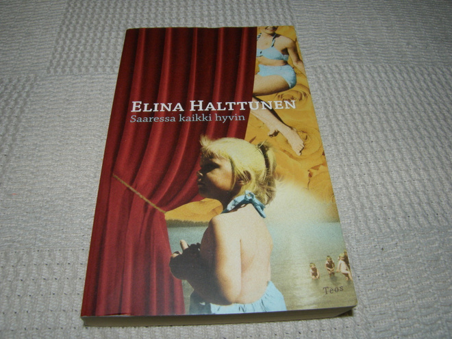 Elina Halttunen Saaressa kaikki hyvin     -pok