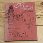 Meidän Helsinki Juha Tanttu Henrik Tikkanen 1980 112s - pikkukuva 1
