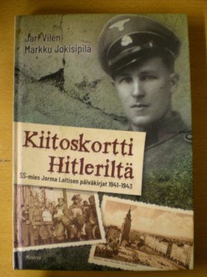 Jari Vilén - Markku Jokisipilä: Kiitoskortti Hitleriltä