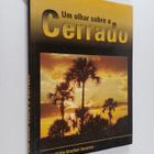 Um olhar sobre o Cerrado - A view of the Brazilian Savanna - pikkukuva 1