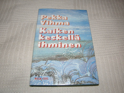 Pekka Vihma Kaiken keskellä ihminen -sid