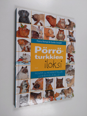 Fiona Rempt : Pörröturkkien iloksi : hoivaa ja hemmottelu...