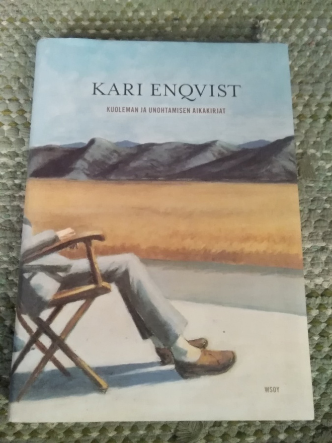 Kari Enqvist: Kuoleman ja unohtamisen aikakirjat